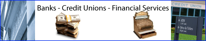 Banks, Credit Unions & Financial Services