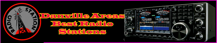 Danville Area's Best Radio Stations